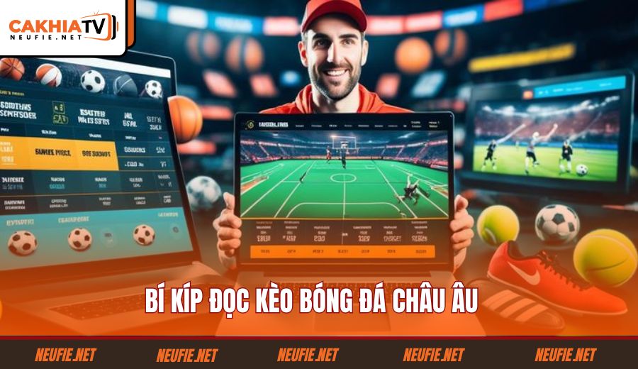 bi-kip-doc-keo-bong-da-chau-au